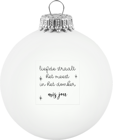 Kerstbal wit gepersonaliseerd | Liefde straalt het meest